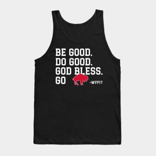 Be-Good-Do-Good-God-Bless-Go-Bills Tank Top
